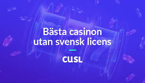 Casino Utan Svensk Licens - En Guide till Spel och Bonusar